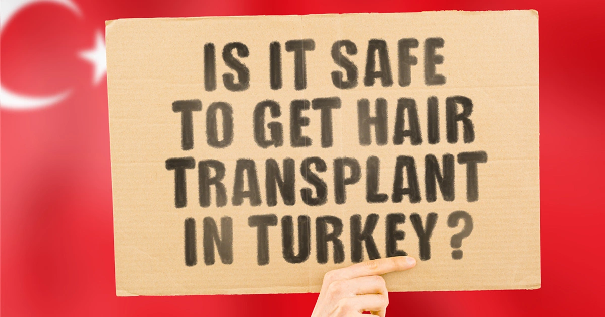Is hair transplant in turkey safe